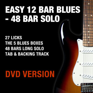 Easy 12 Bar Blues - 48 Bar Solo - DVD Version